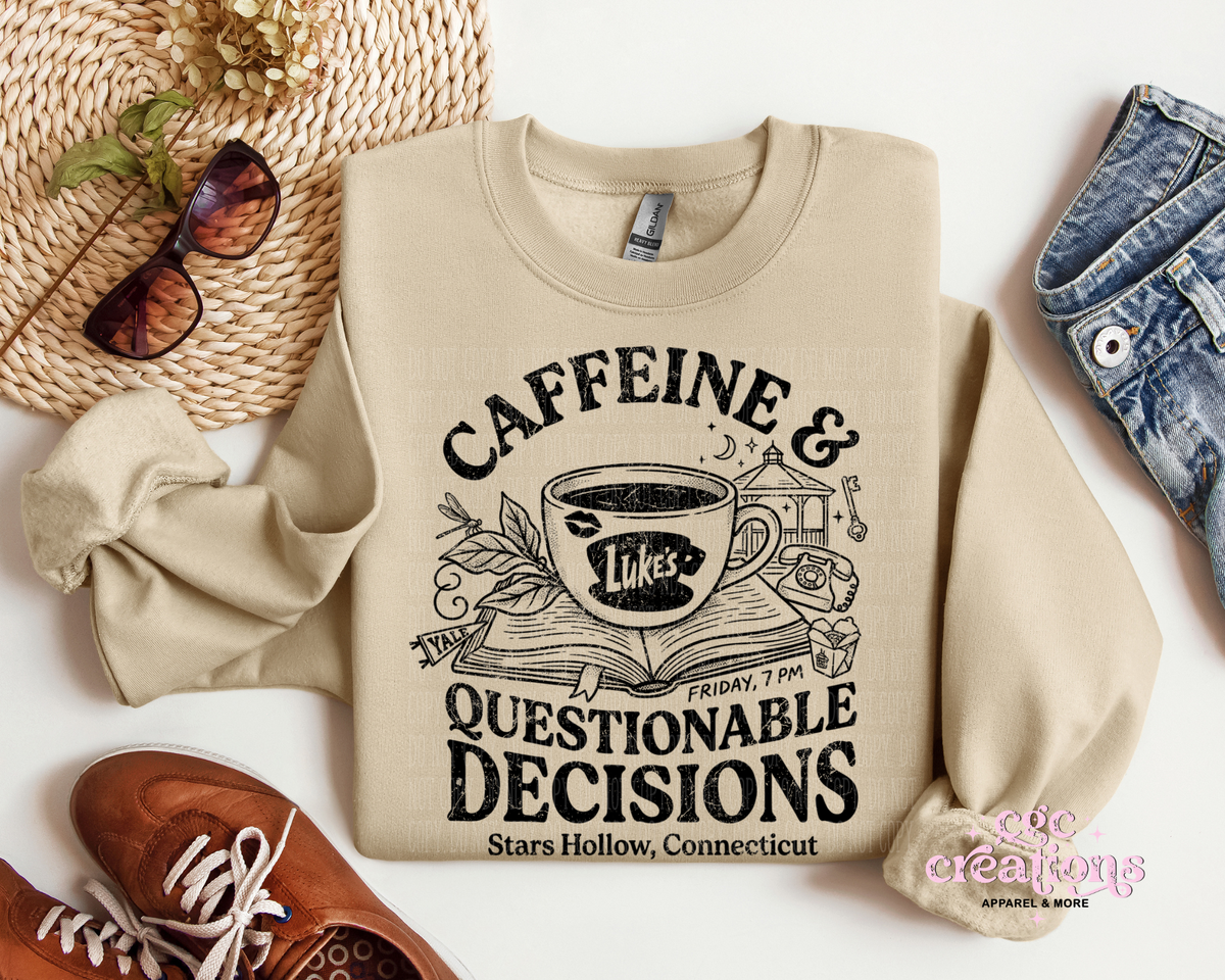 Caffeine & Questionable Decisions Apparel(t-shirt or crewneck sweatshirt or hoodie)