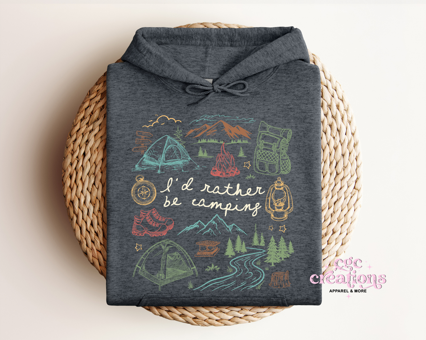 I'd Rather Be Camping Hoodie