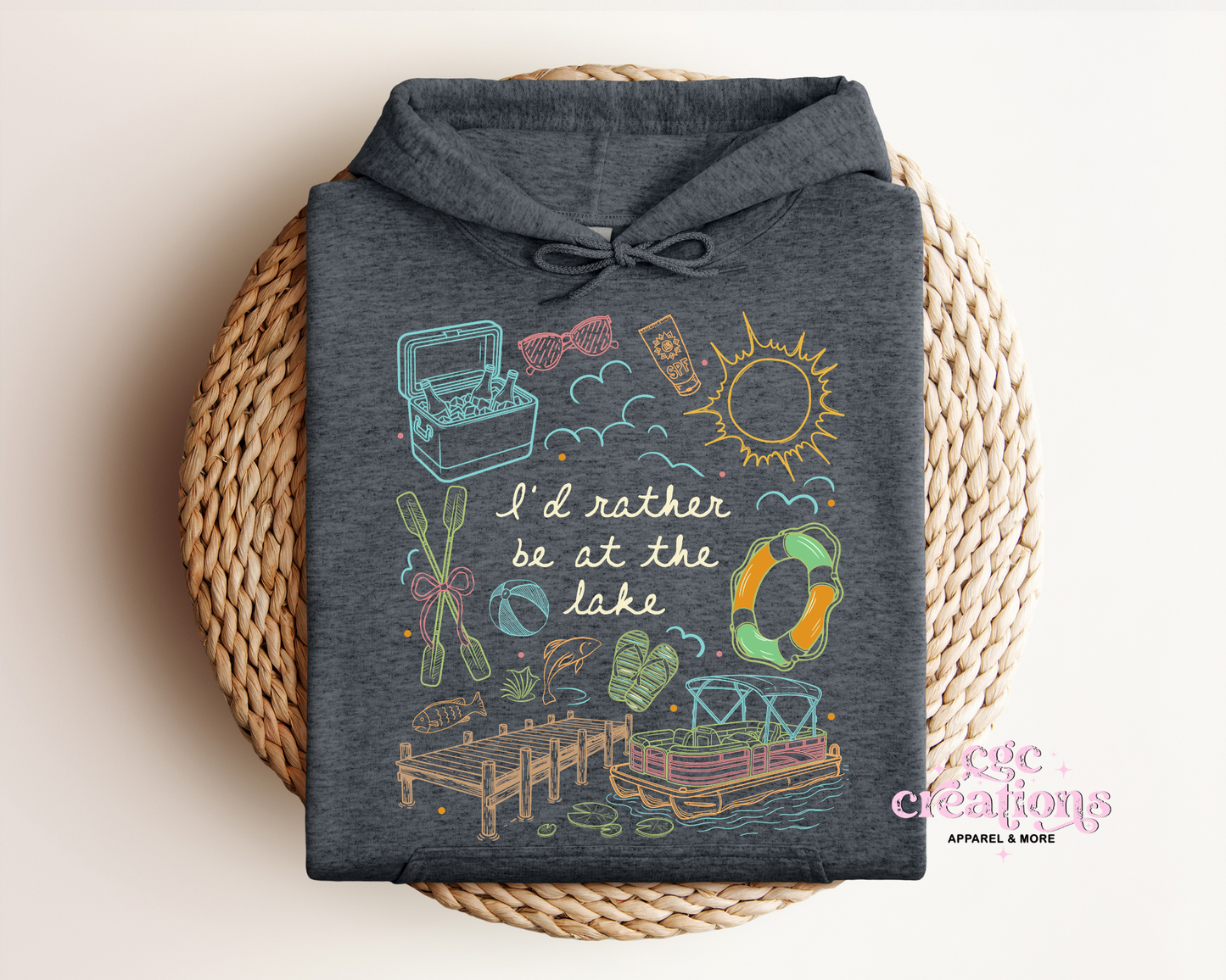 I'd Rather Be At The Lake Hoodie