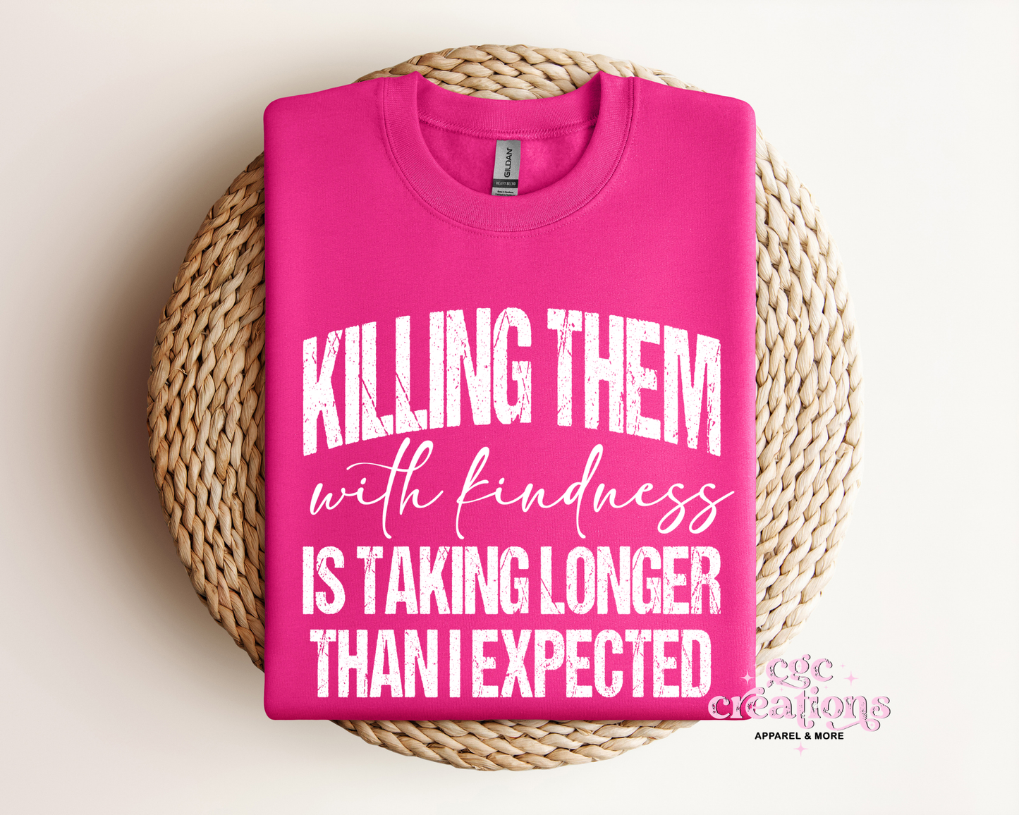 Killing Them With Kindness Crewneck Sweatshirt
