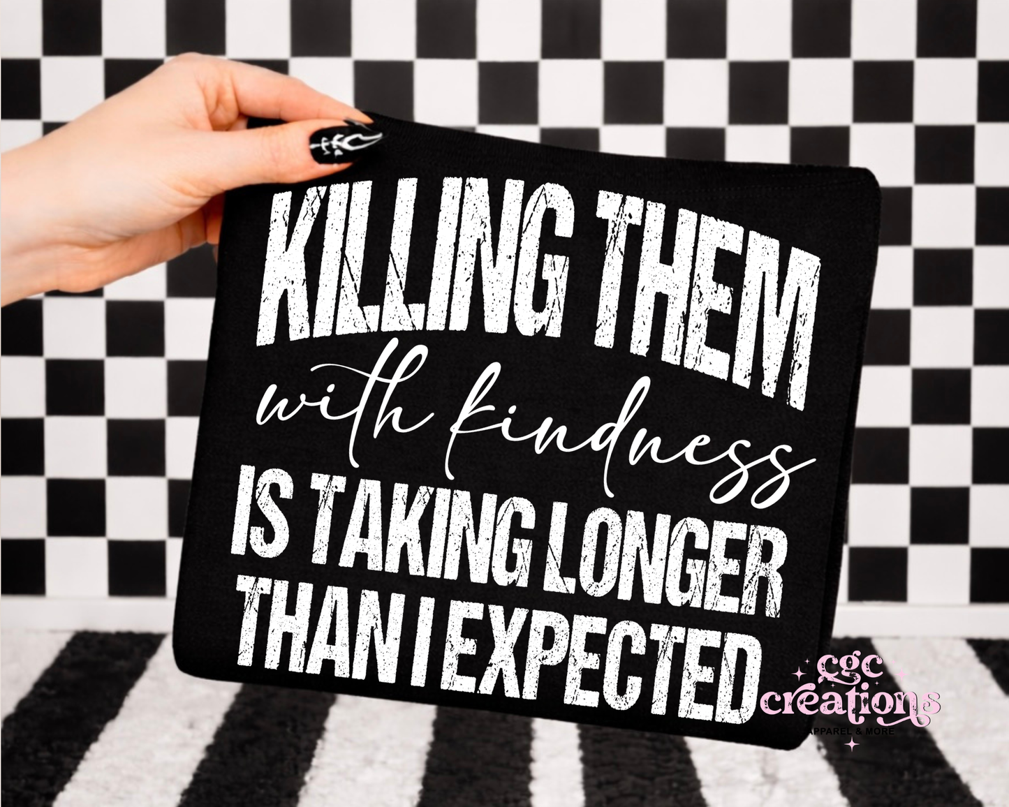 Killing Them With Kindness Crewneck Sweatshirt