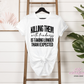 Killing Them With Kindness T-Shirt