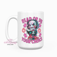 Read Or Die Your Choice 15oz Ceramic Coffee Mug