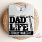 Dad Life Totally Nailed it Crewneck Sweatshirt