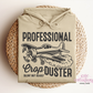 Professional Crop Duster Hoodie