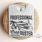 Professional Crop Duster Crewneck Sweatshirt
