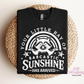 Your Little Ray Of Sarcastic Sunshine Has Arrived Crewneck Sweatshirt