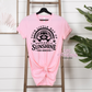 Your Little Ray Of Sarcastic Sunshine Has Arrived T-Shirt