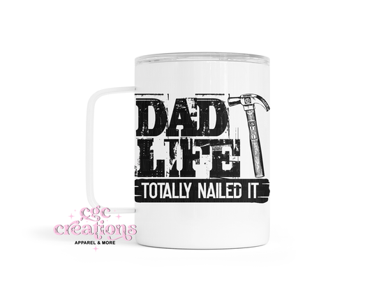 Dad Life Insulated Coffee Tumbler