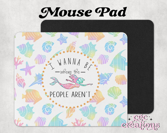 I Wanna Be Where The People Aren't