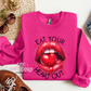 Eat Your Heart out Crewneck Sweatshirt