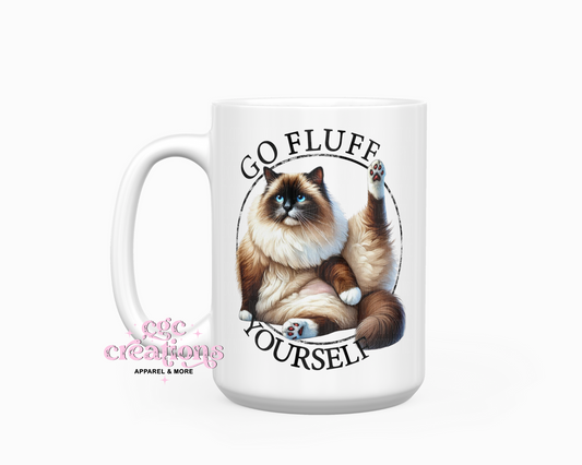 Go Fluff Yourself 15oz Coffee Mug