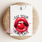 Eat Your Heart Out T-Shirt