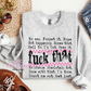 Fuck That Crewneck Sweatshirt
