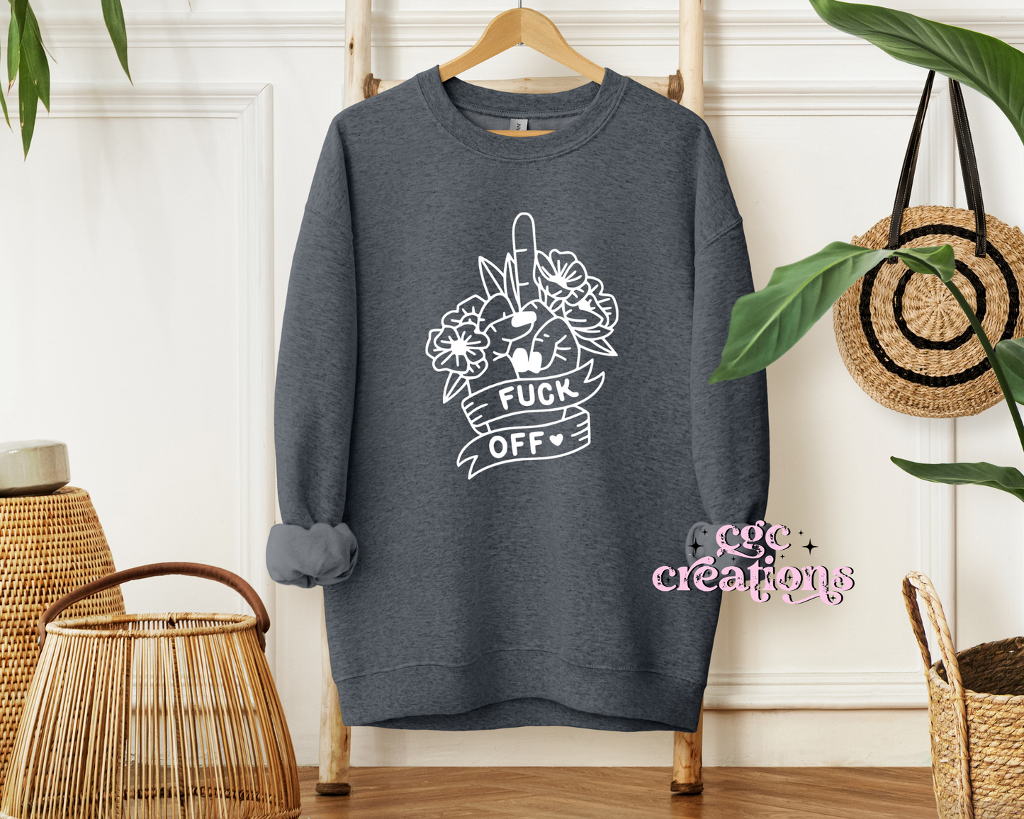 Fuck Off Crewneck Sweatshirt