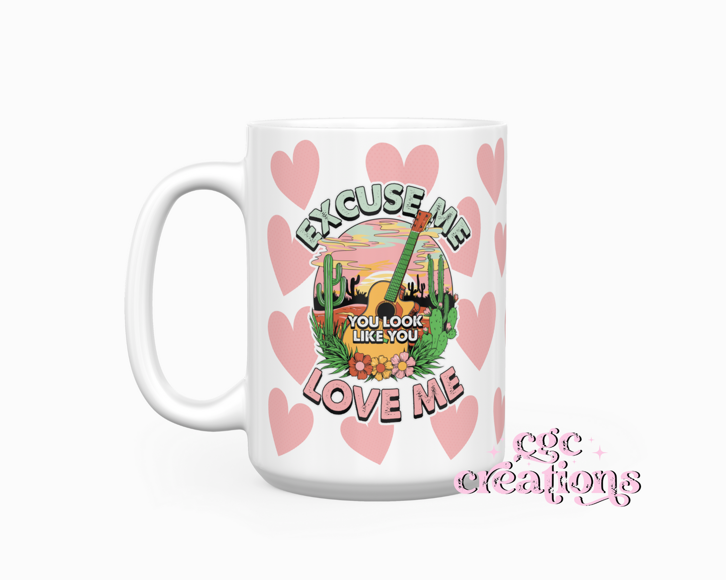 Looks Like You Love Me 15 oz Ceramic Coffee Mug