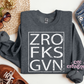 ZRO FKS GVN (Distressed Looking Image) Crewneck Sweatshirt