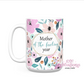 Mother Of The Fucking Year 15 oz Ceramic Coffee Mug