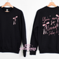 You Are So Loved Front/Back Crewneck Sweatshirt