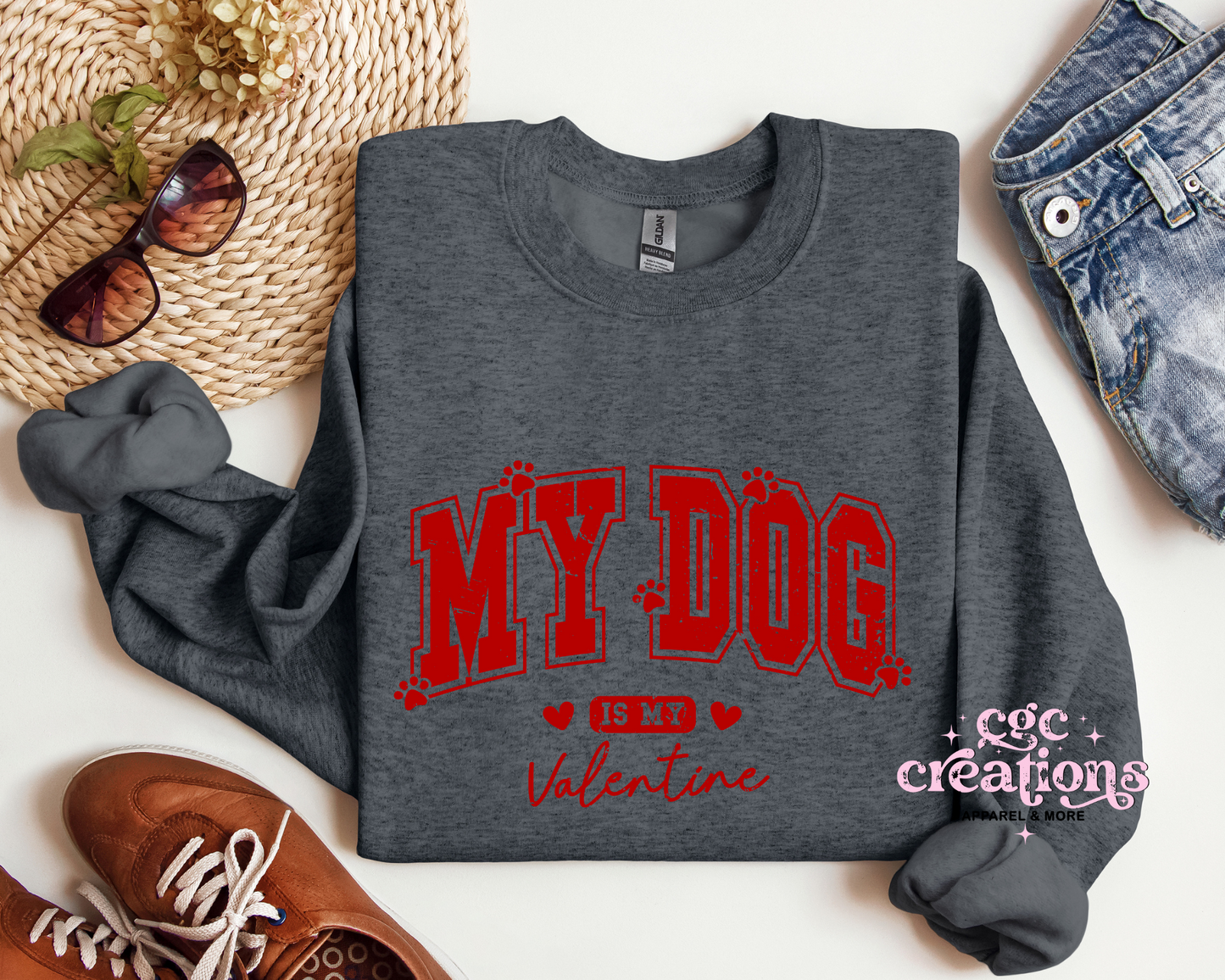 My Dog Is My Valentine Crewneck Sweatshirt