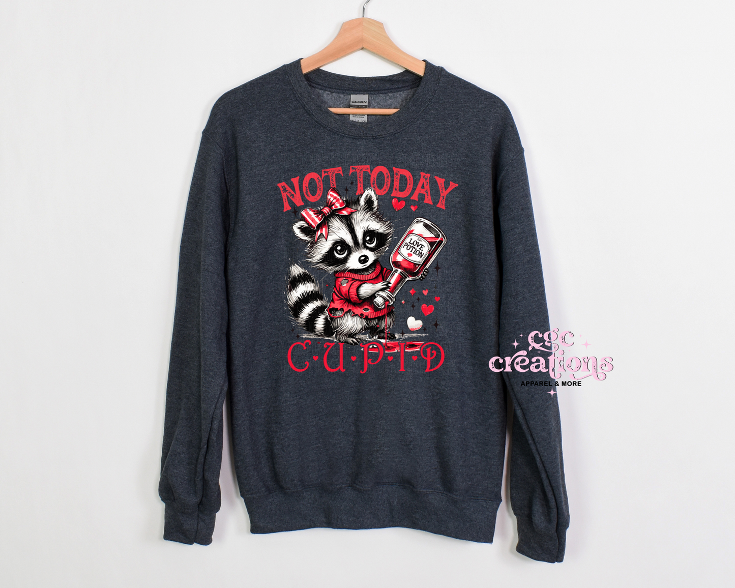 Not Today Cupid Crewneck Sweatshirt