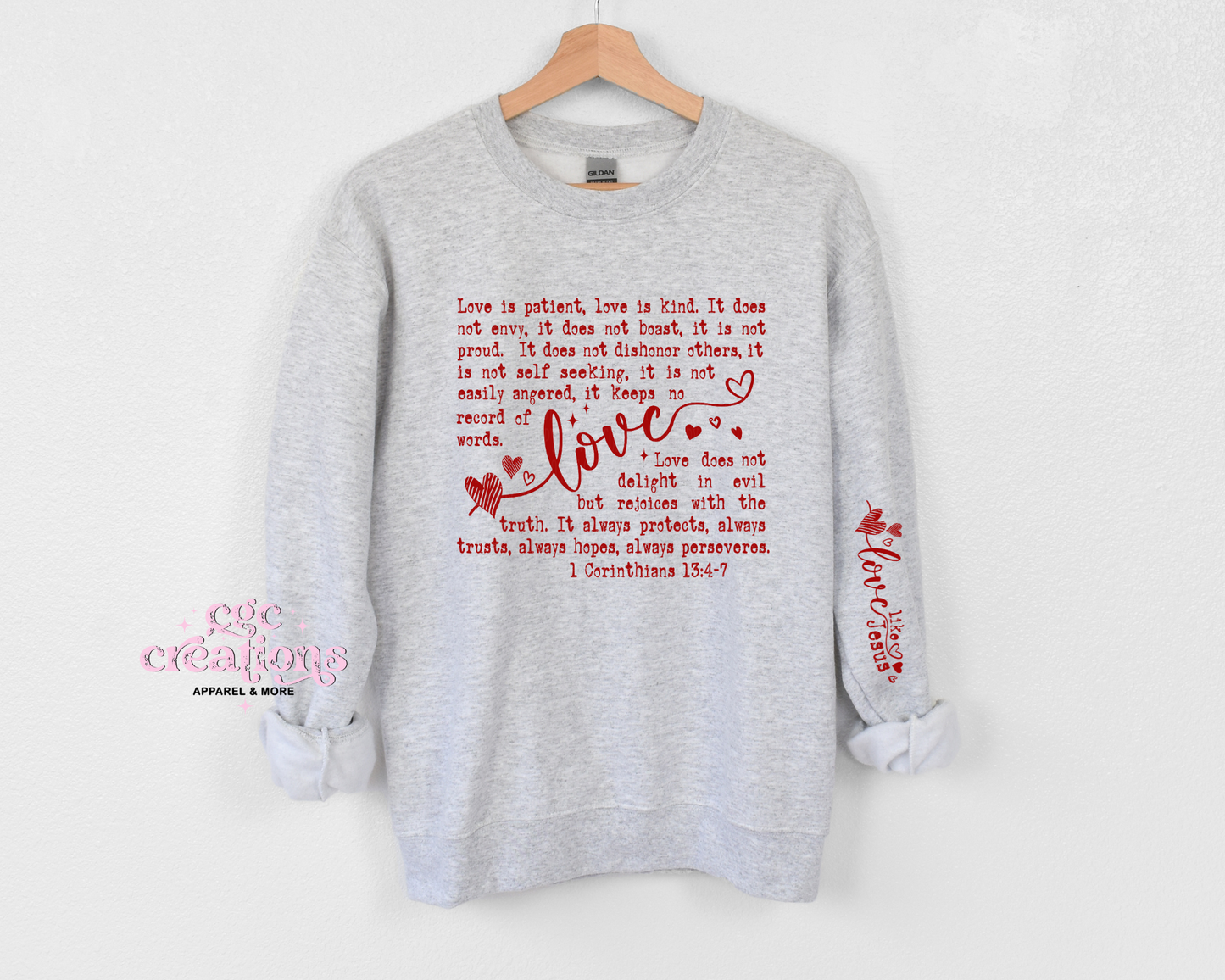 Love Is Patient Bible Verse Valentine Includes ONE Sleeve Image (as shown) Crewneck Sweatshirt