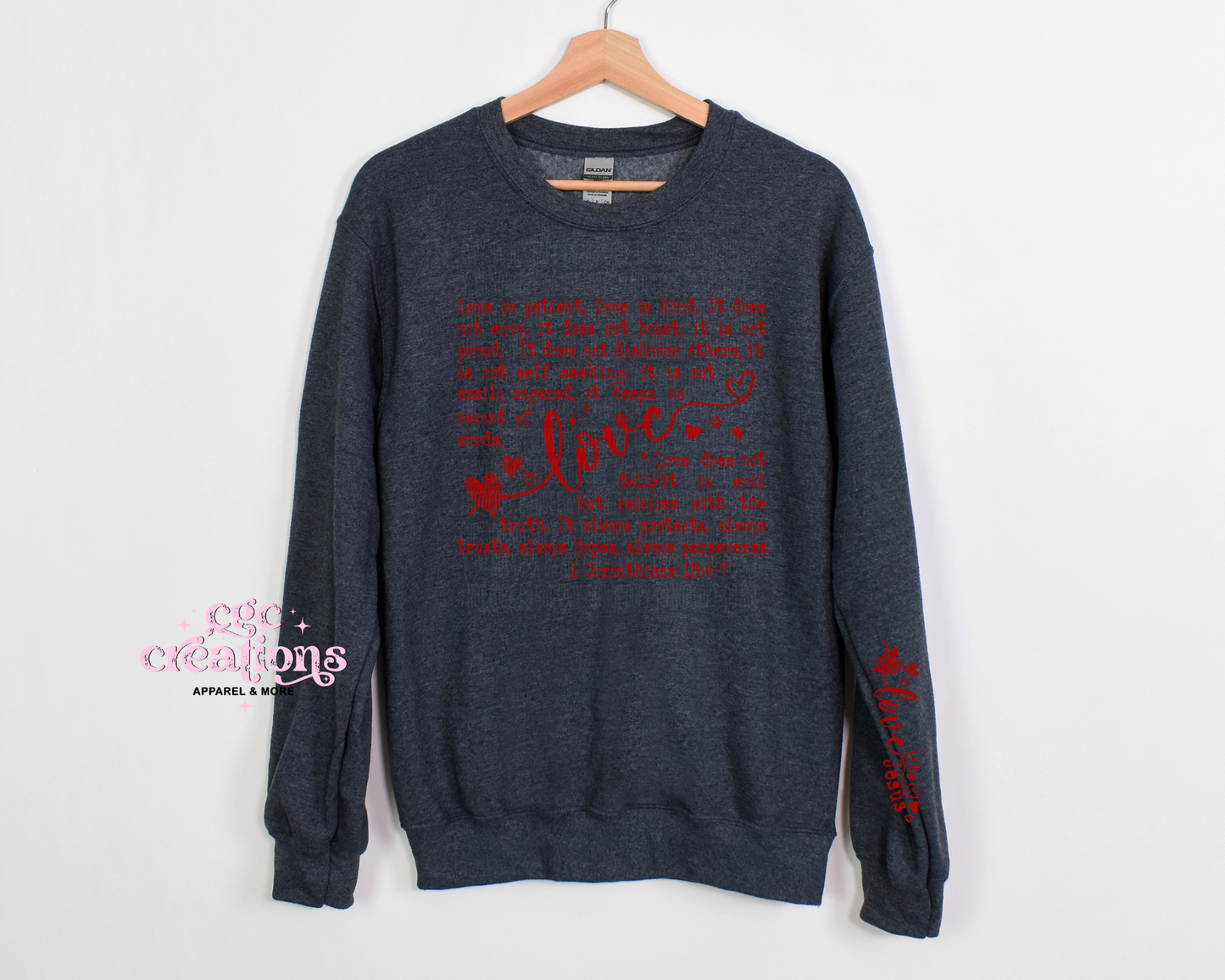 Love Is Patient Bible Verse Valentine Includes ONE Sleeve Image (as shown) Crewneck Sweatshirt