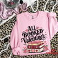 All Booked For Valentines Crewneck Sweatshirt