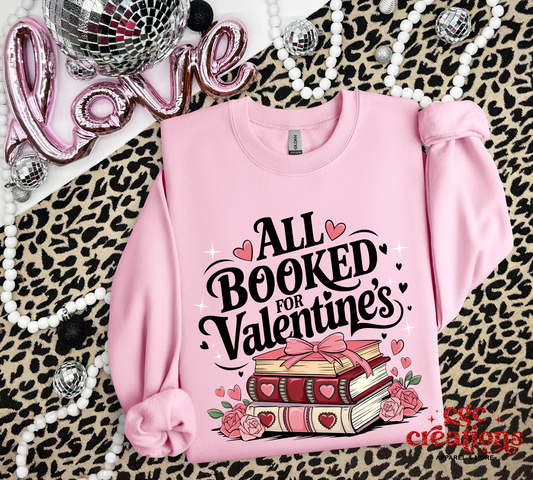 All Booked For Valentines Crewneck Sweatshirt