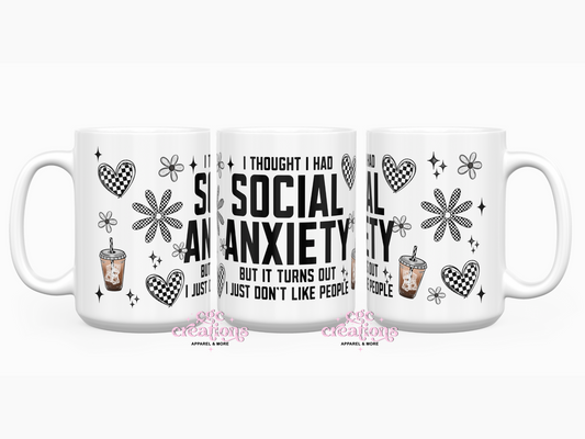 Social Anxiety 15oz Coffee Mug