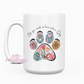 All You Need Is Love And A Dog 15oz Coffee Mug