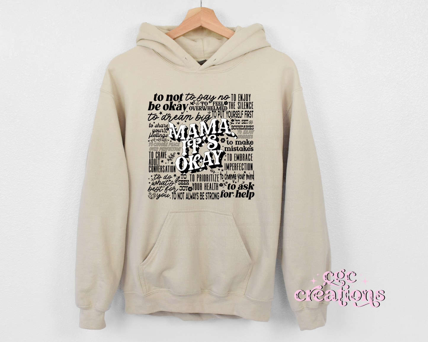 Mama It's Ok Hoodie