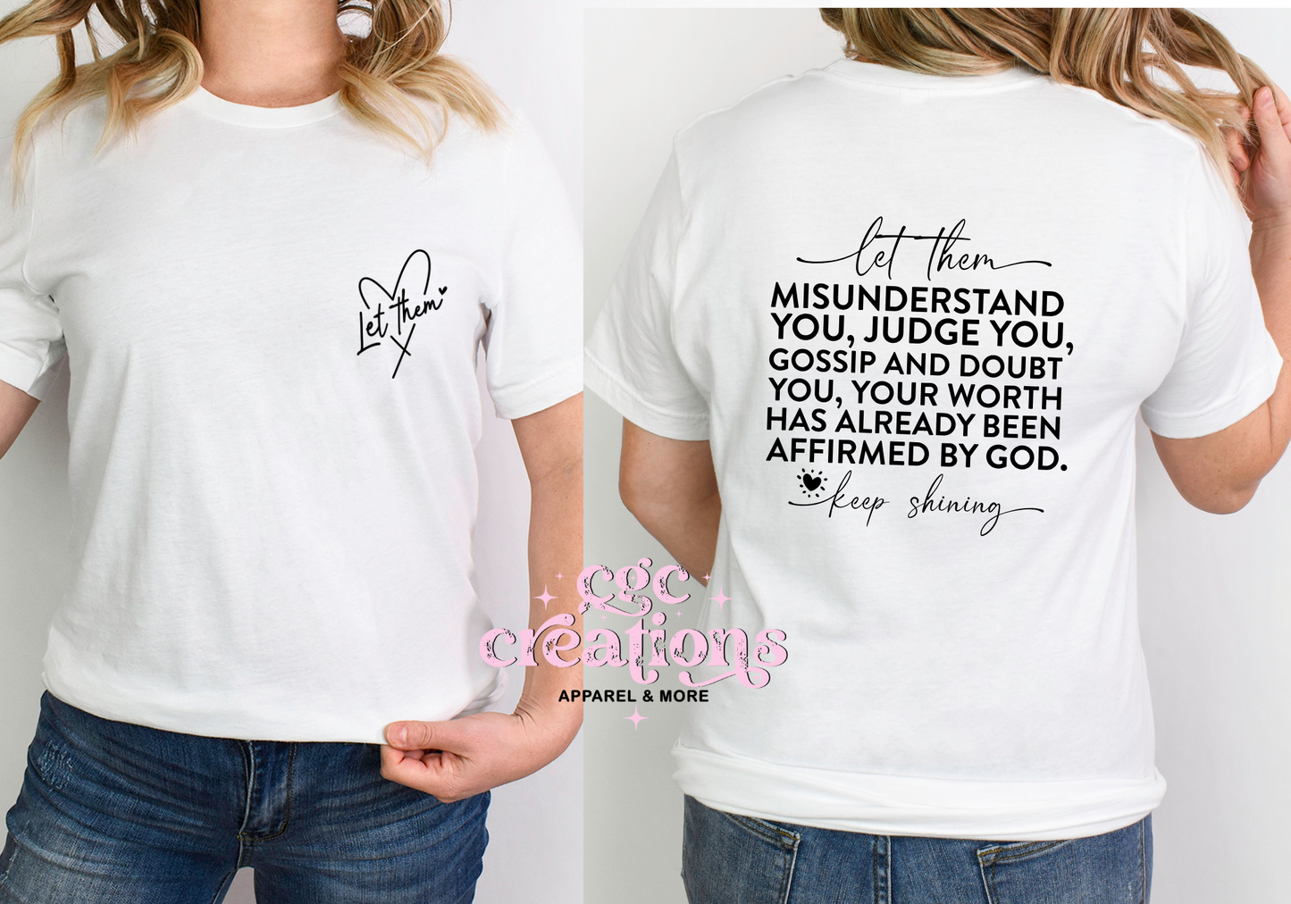 Let Them Version #1 T-Shirt