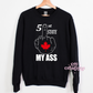51st State My Ass Crewneck Sweatshirt