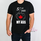51st State My Ass T-Shirt