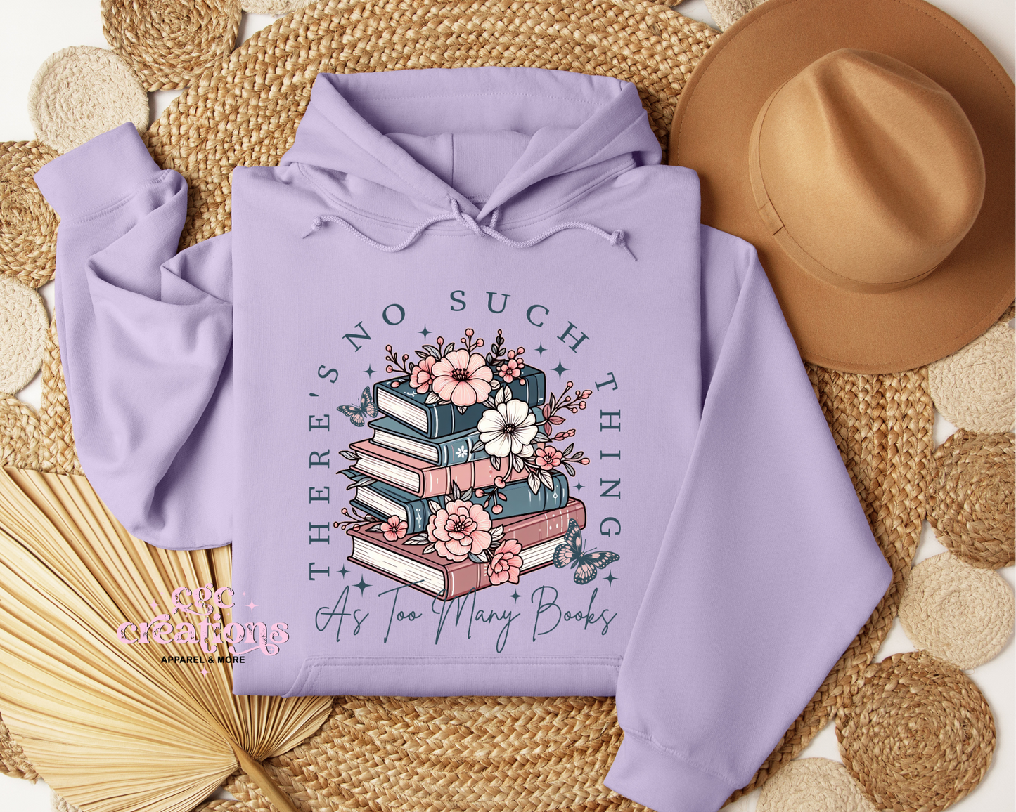 There's No Such Thing As Too Many Books Hoodie