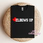 Elbows Up (DISTRESSED FONT) T-Shirt