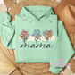 Floral Mama, Nana, Grandma, Aunt Etc. Hoodie