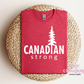 Canadian Strong T-Shirt