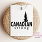 Canadian Strong T-Shirt