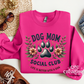 Dog Mom Social Club Crewneck Sweatshirt