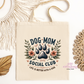 Dog Mom Social Club Canvas Tote Bag