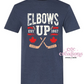 Elbows Up - Hockey Stick Version (DISTRESSED FONT) T-Shirt