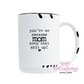 You're An Awesome Mom 15oz Ceramic Coffee Mug
