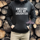 Awesome Like My Daughter Hoodie