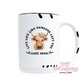 Live Like Someone Left The Gate Open (color version) 15oz Ceramic Coffee Mug