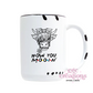 How You Mooin 15oz Ceramic Coffee Mug