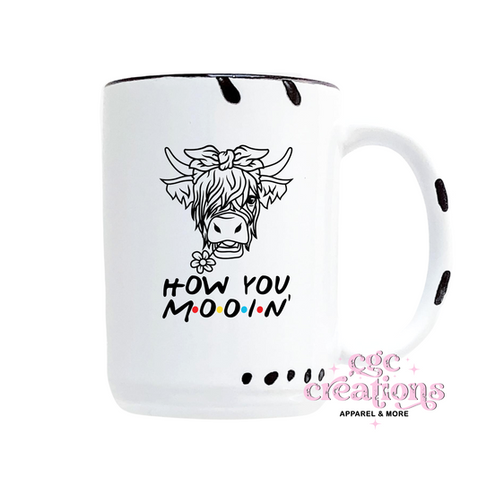 How You Mooin 15oz Ceramic Coffee Mug