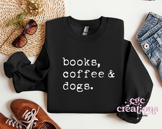 Books, Coffee & Dogs Crewneck Sweatshirt