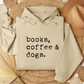 Books, Coffee & Dogs Hoodie